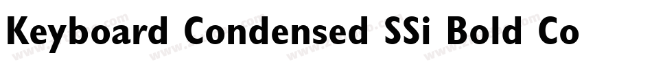 Keyboard Condensed SSi Bold Condensed字体转换